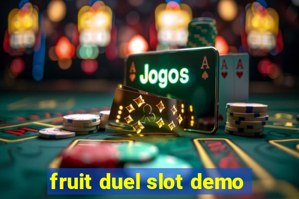 fruit duel slot demo