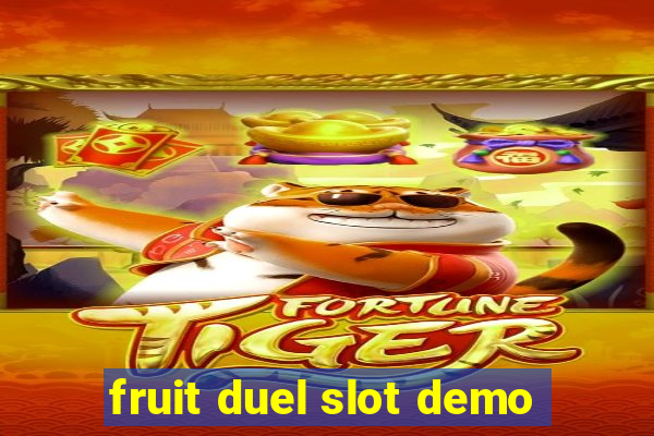 fruit duel slot demo