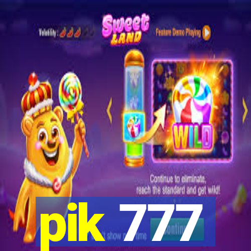 pik 777