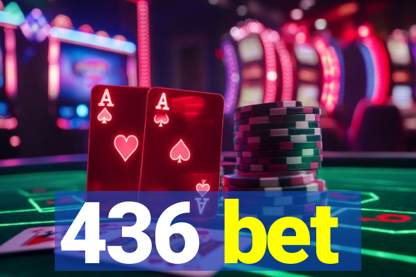 436 bet