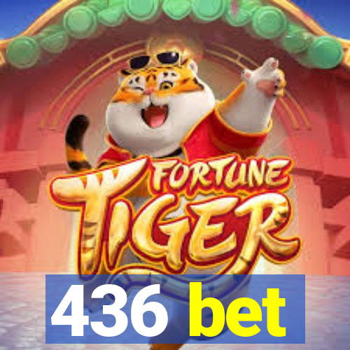 436 bet