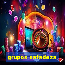 grupos safadeza