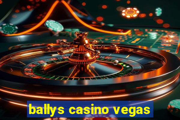 ballys casino vegas