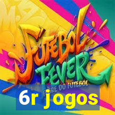 6r jogos