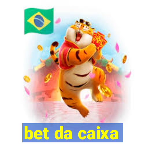 bet da caixa