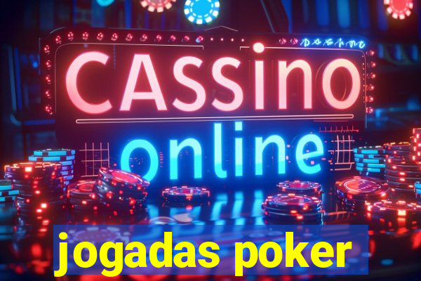 jogadas poker