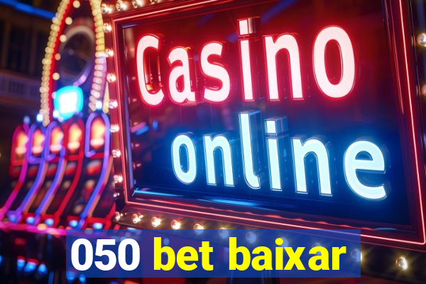 050 bet baixar