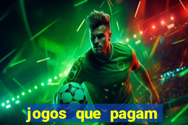 jogos que pagam sem precisar depositar dinheiro