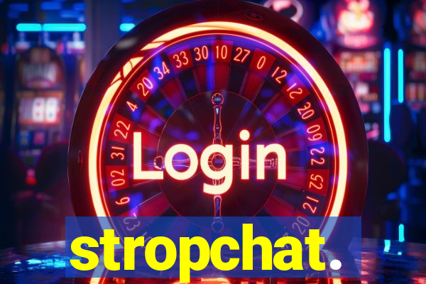 stropchat.