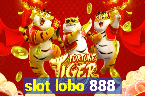 slot lobo 888