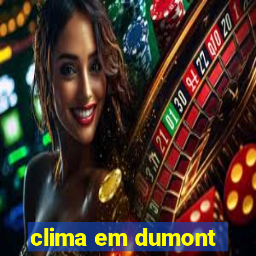 clima em dumont