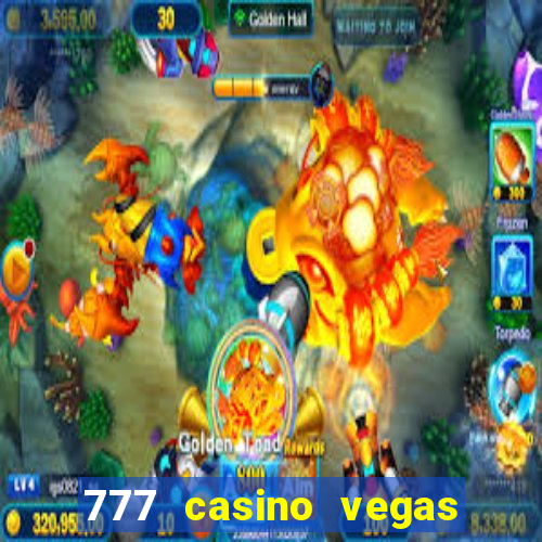 777 casino vegas slots games