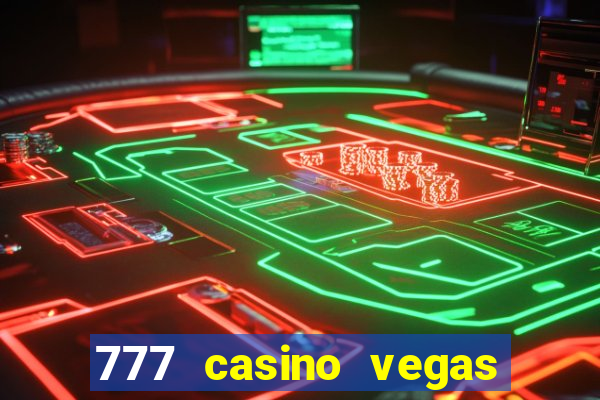 777 casino vegas slots games