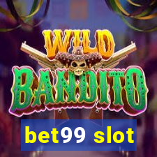 bet99 slot