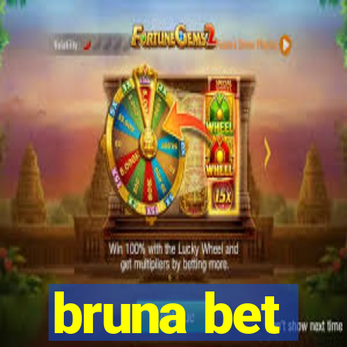 bruna bet