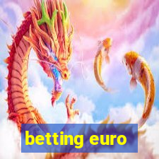 betting euro