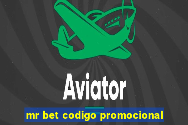 mr bet codigo promocional