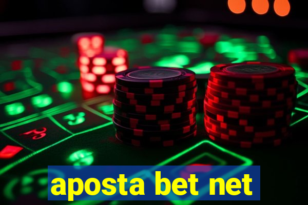 aposta bet net