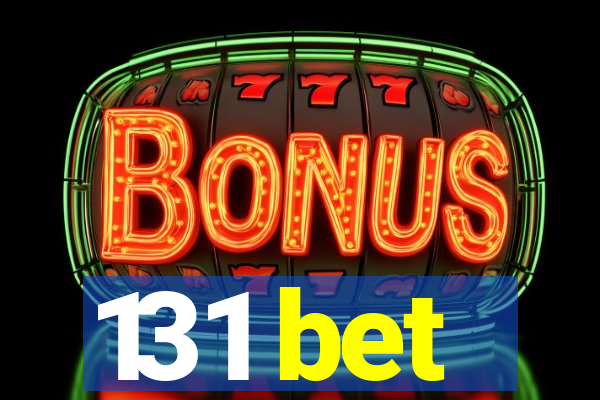 131 bet