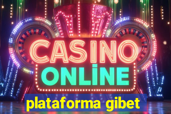 plataforma gibet