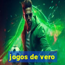 jogos de vero