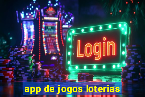 app de jogos loterias