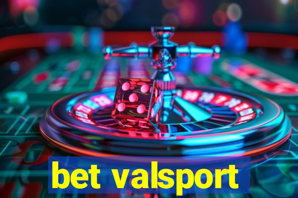 bet valsport