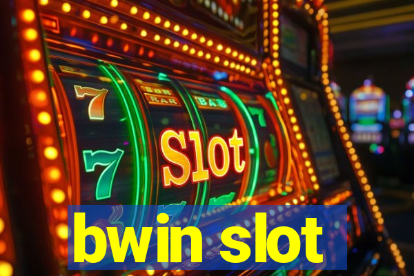 bwin slot