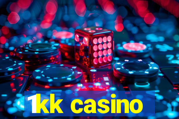 1kk casino