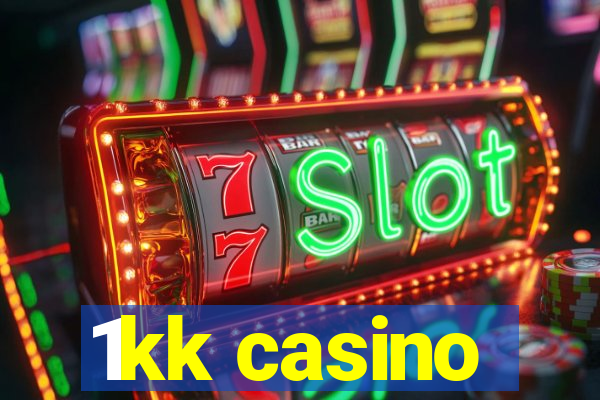 1kk casino