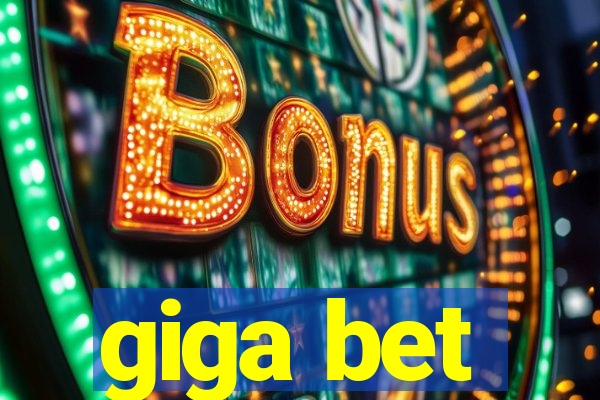 giga bet