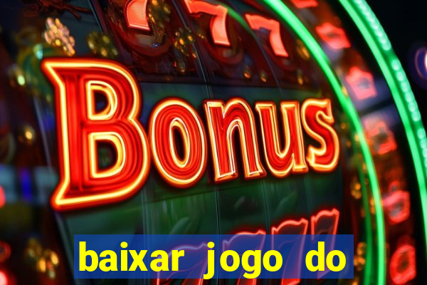 baixar jogo do tigre 777