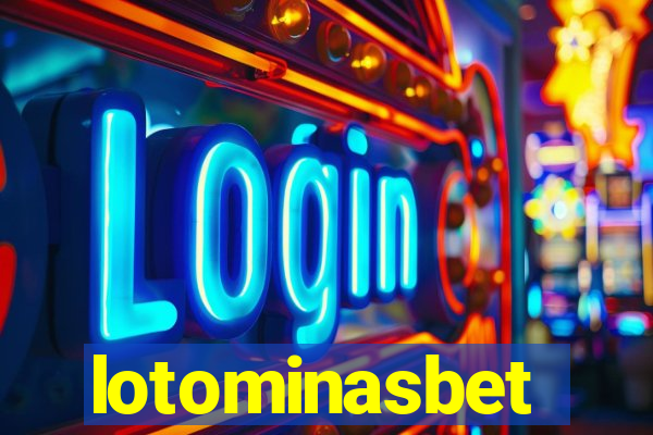 lotominasbet