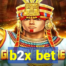 b2x bet