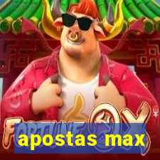 apostas max