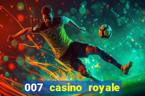 007 casino royale legendado 720p