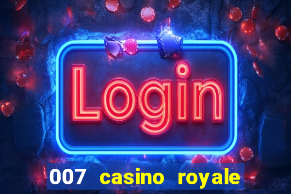 007 casino royale legendado 720p