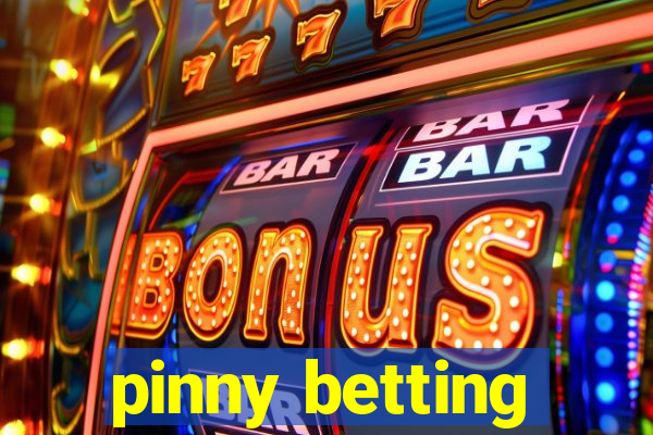 pinny betting