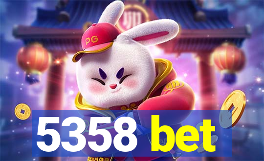 5358 bet