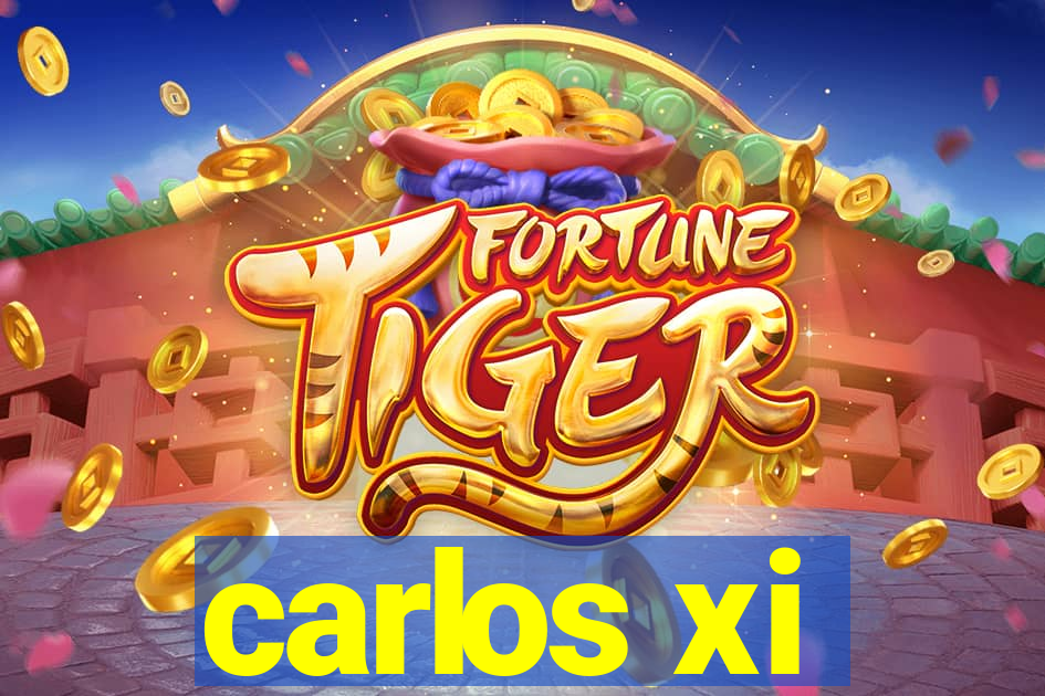 carlos xi