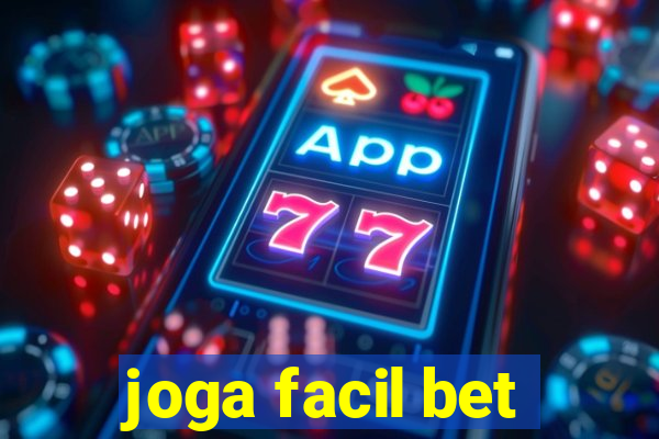 joga facil bet