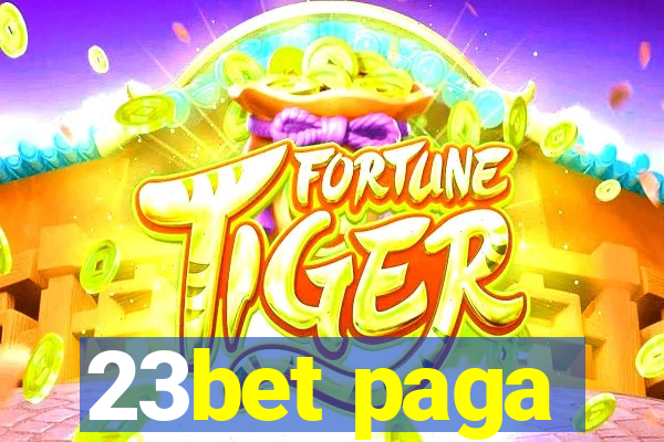 23bet paga