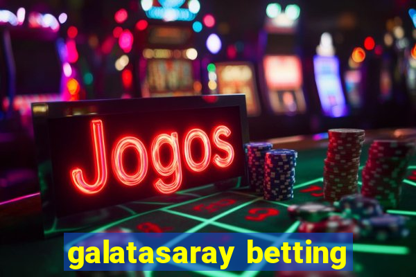 galatasaray betting