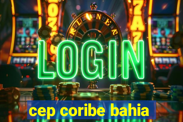 cep coribe bahia