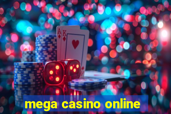 mega casino online