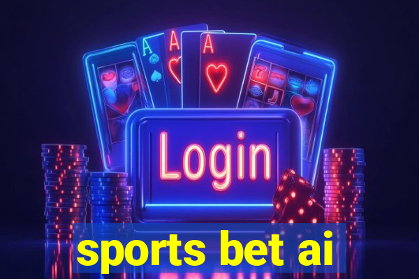 sports bet ai