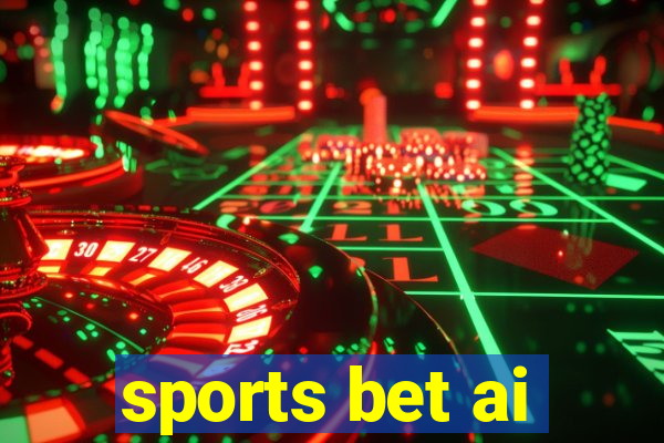 sports bet ai