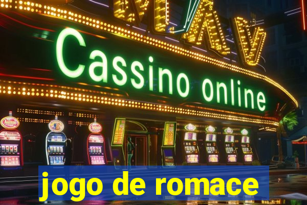 jogo de romace