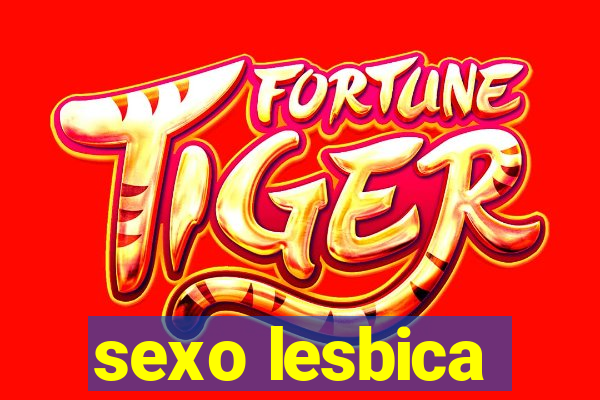 sexo lesbica