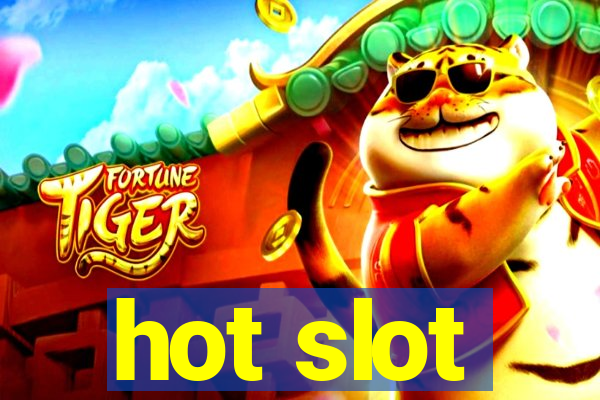 hot slot